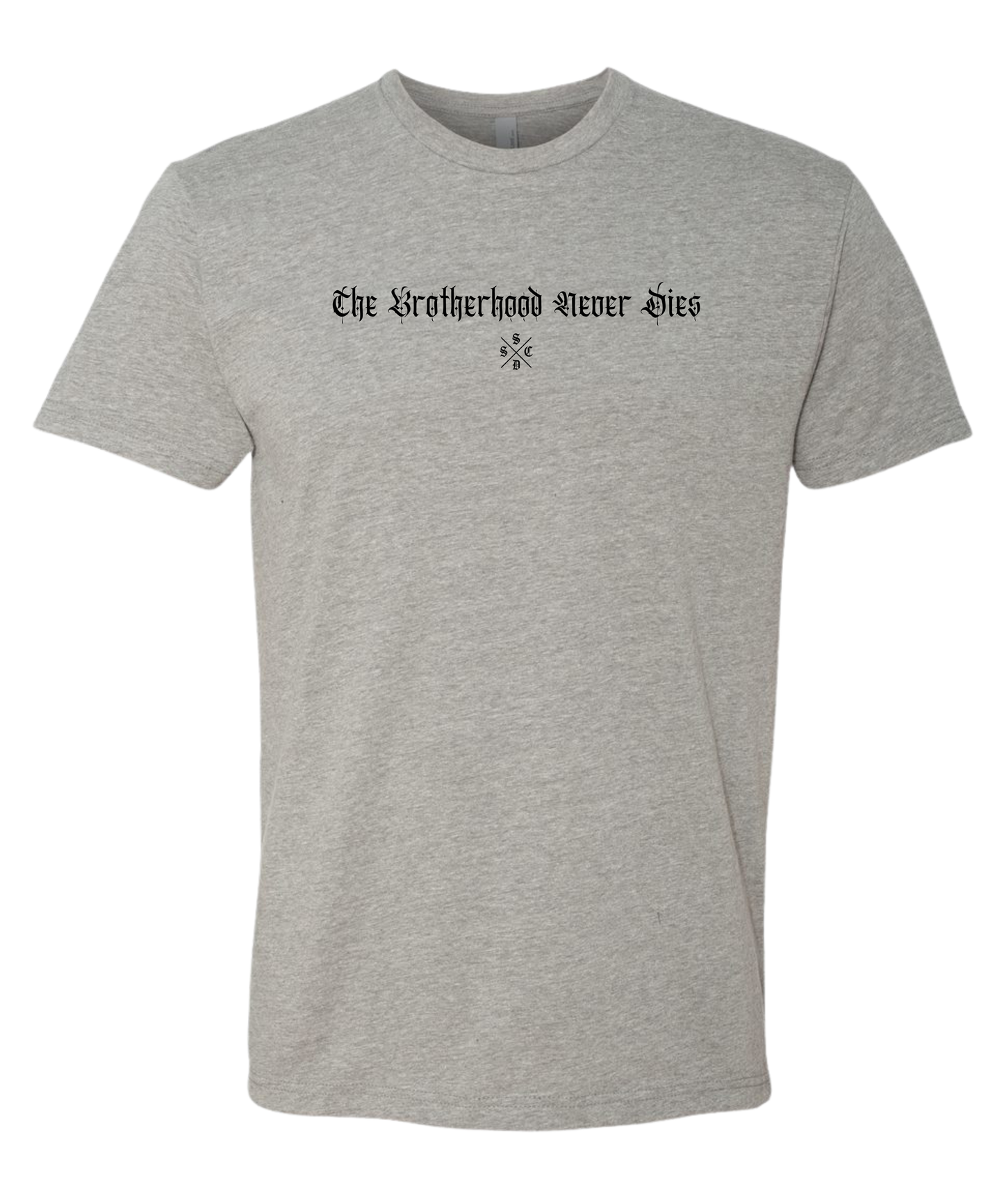 BROTHERHOOD NEVER DIES TEE