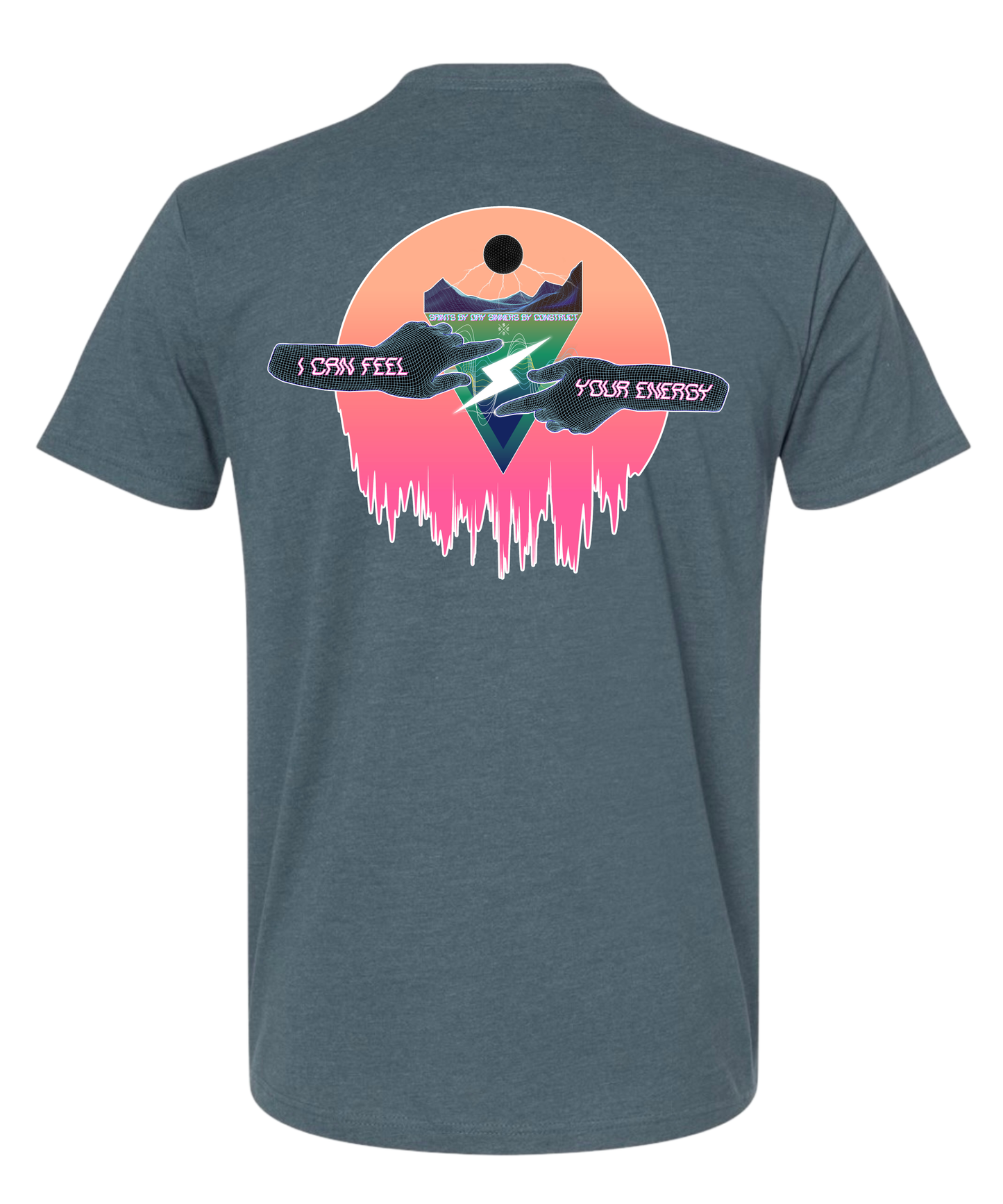 I CAN FEEL YOUR ENERGY TEE