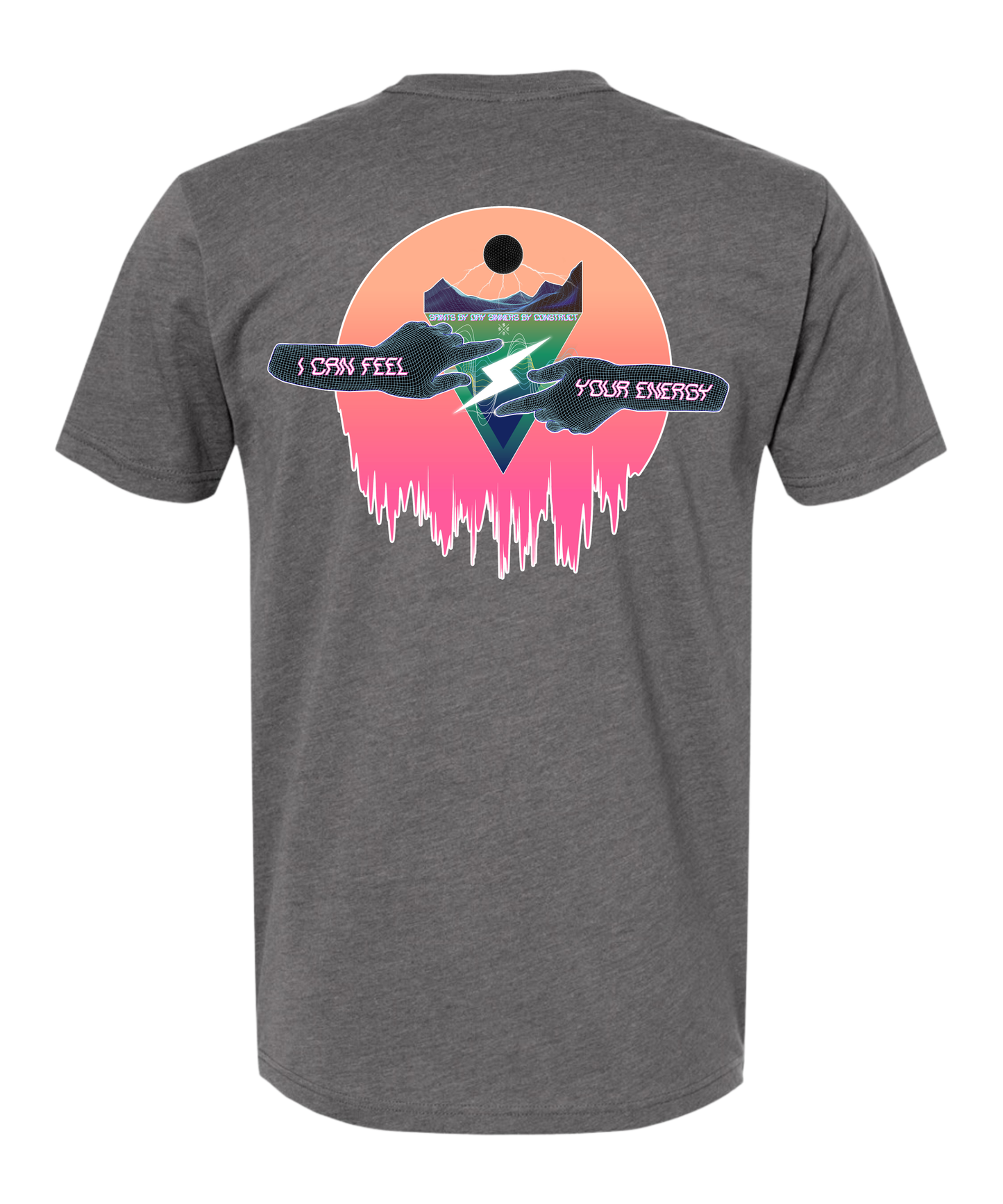 I CAN FEEL YOUR ENERGY TEE