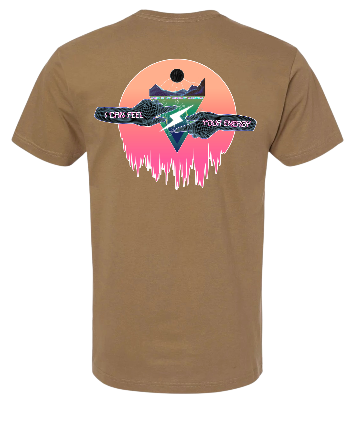 I CAN FEEL YOUR ENERGY TEE