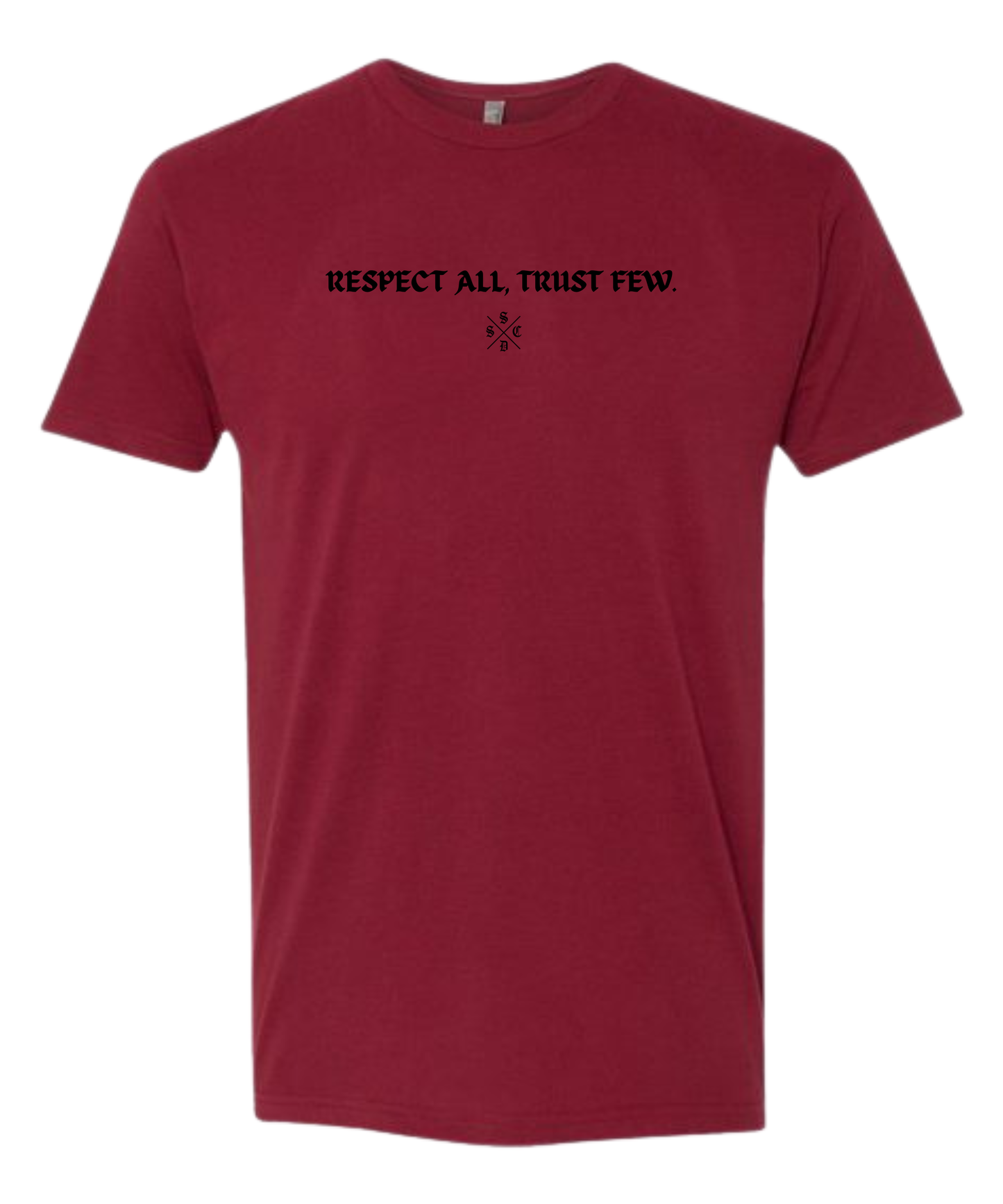 RESPECT ALL TRUST FEW TEE