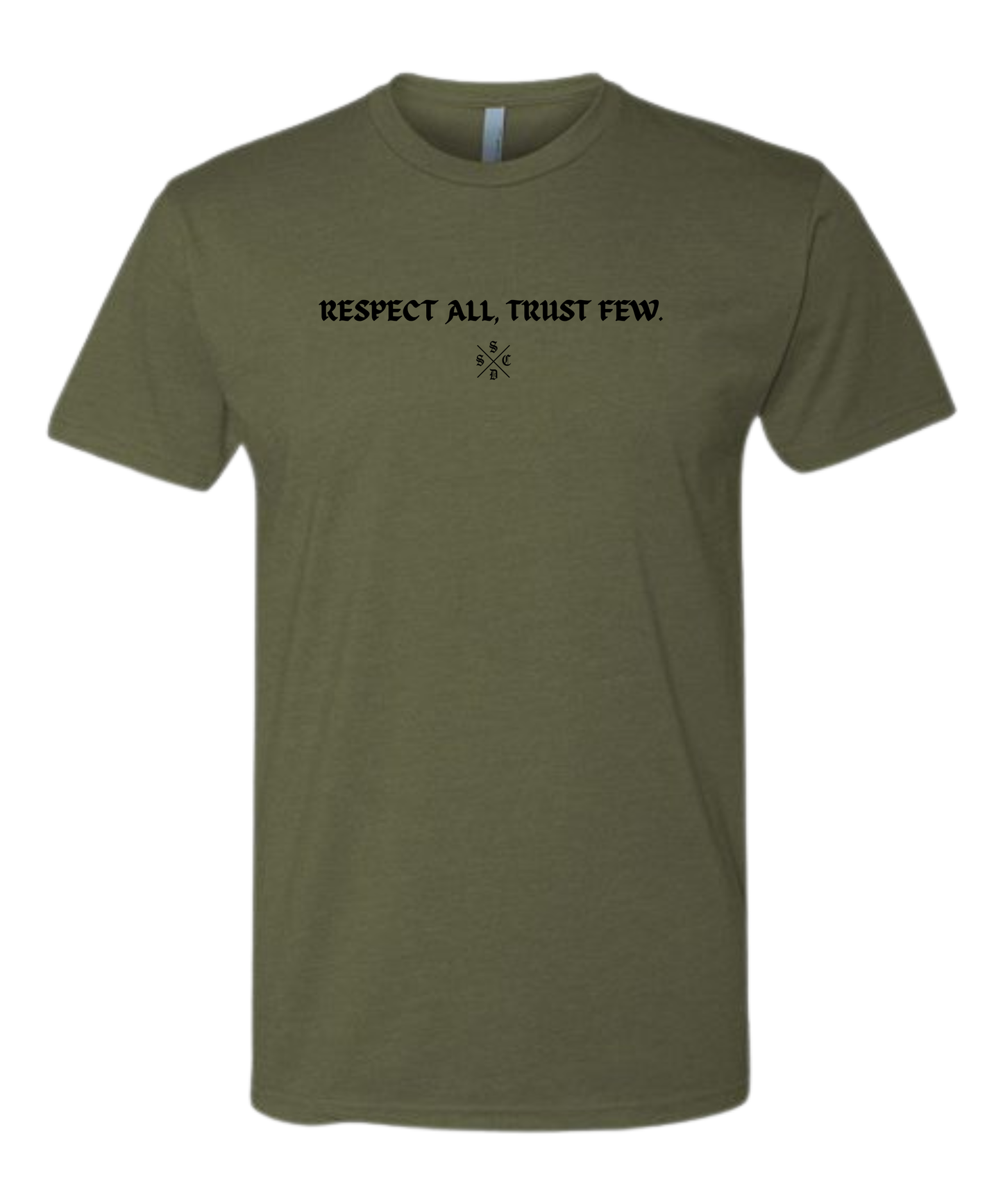 RESPECT ALL TRUST FEW TEE