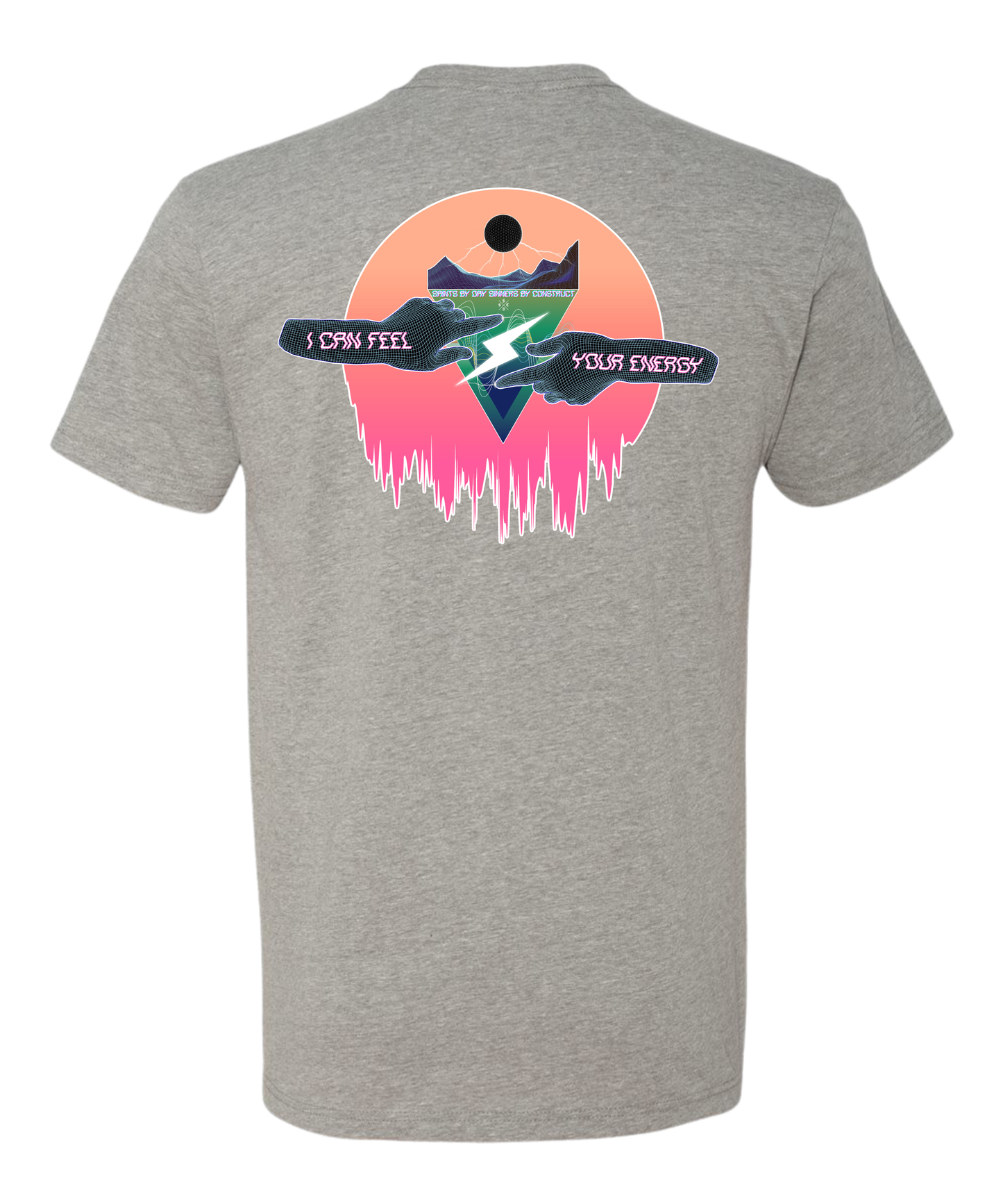 I CAN FEEL YOUR ENERGY TEE